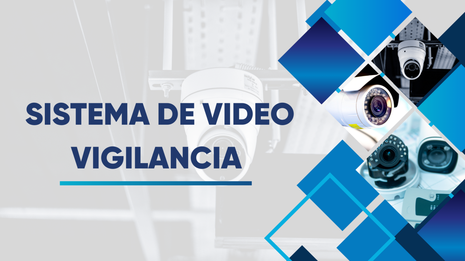 Sistema de videovigilancia